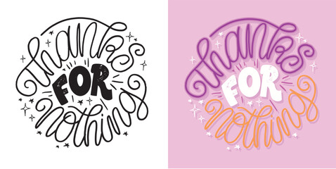 Funny lettering art for postcard, tee design, mug print, poster, web.