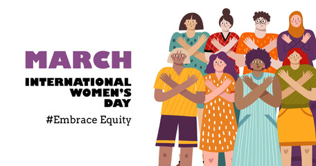 Embrace equity social campaign. International Women's Day. Smiling diverse women and men hugging themselves to stop gender discrimination and stereotypes. Gender equal inclusive world.