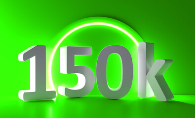 150K Followers. Achievement in 150K followers. 150000 followers background. Congratulating networking thanks, net friends abstract image, customers. 3d rendering. Isolated like and thumbs. Web banner.