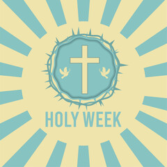 Colored holy week poster with cross symbol Vector