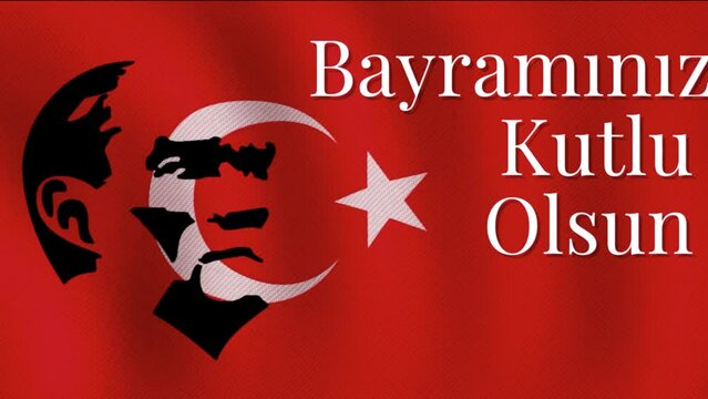 Bayramınız Kutlu Olsun . Atat&uuml;rk Silhouette and Waving Flag Animation for Turkish National Holidays 4K
