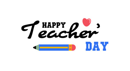 Happy Teacher's Day. Greeting design for promotion, advertising, education.