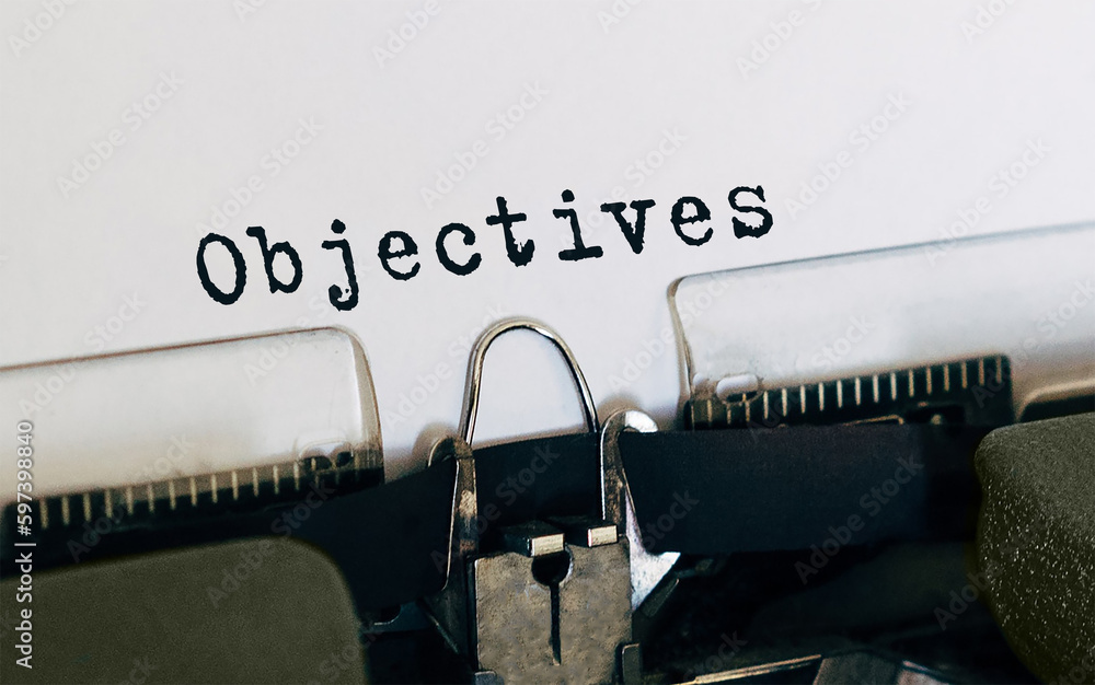 Poster text objectives typed on retro typewriter