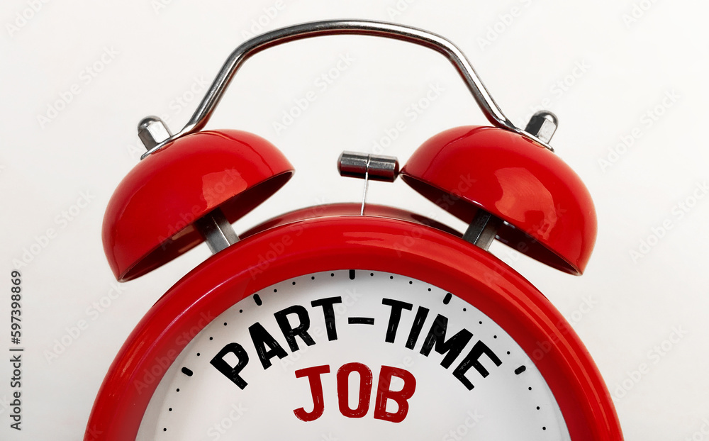Poster red alarm clock with text part-time job