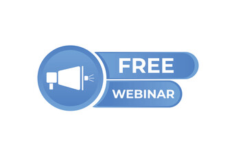 Free Webinar Button. Speech Bubble, Banner Label Free Webinar