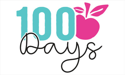 100 Days SVG Design template