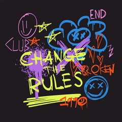 Urban typography slogan Change the Rules with spray effect. Street art graffiti print for t shirt or sweatshirt. Abstract graphic underground unisex design in bright neon colors