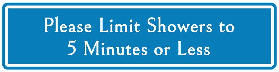 Fototapeta premium Pool shower sign and labels please limit shower to 5 minutes or less
