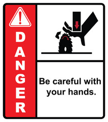 Be careful with your hands.,Label danger