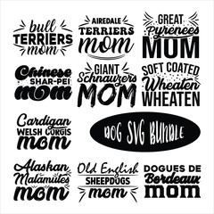 Fototapeta premium Best Dog lover Mom quotes T-shirt design bundle