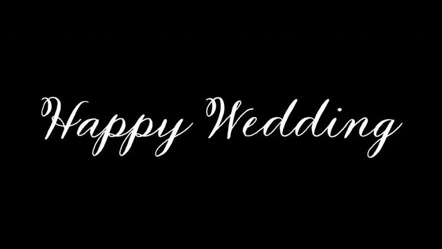 Happy Wedding Simple Romantic White Texts Title on Black Backgrounds 4k motion graphics