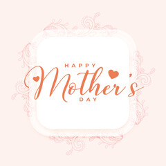 happy mothers day lovely background show mom love and care