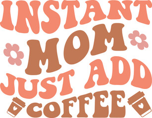Retro Mom Svg, Retro Mom, Mom Svg Design, Mother's Day Design, Sublimation