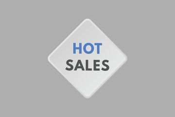Hot Sales text Button. Hot Sales Sign Icon Label Sticker Web Buttons