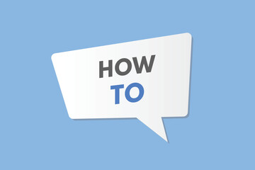 How To text Button. How To Sign Icon Label Sticker Web Buttons