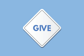 Give text Button. Give Sign Icon Label Sticker Web Buttons