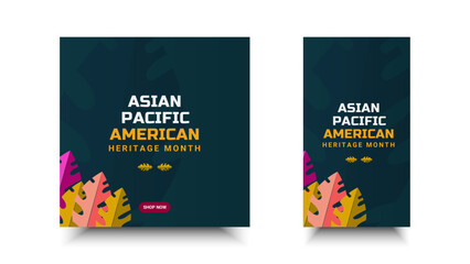 Asian American and Pacific Islander Heritage Month. Vector social media for ads, banner, card, poster, background.