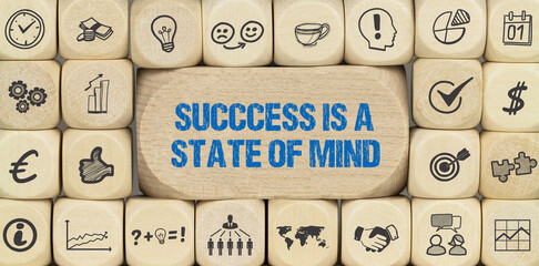 Success is a state of mind	