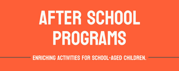 After School Programs - Educational and recreational programs for children after school hours.