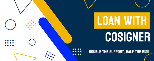 LOAN WITH COSIGNER - loan with a co-signer for added security © Generative AI