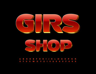 Vector glamour Emblem Girls Shop. Elite Red and Golden 3D Font. Modern Alphabet Letters and Numbers