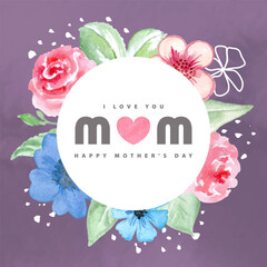 Happy mother's day background with beautiful watercolor flowers.Vector illustration.Banner, postcard, advertising material and more.