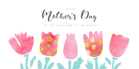Happy mother's day background with cute watercolor flowers.Vector illustration.Banner, postcard, advertising material and more.