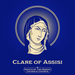 Catholic Saints. Clare of Assisi (1194-1253) was an Italian saint and one of the first followers of Francis of Assisi. - obrazy, fototapety, plakaty