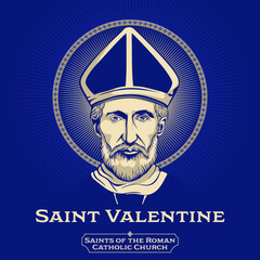 Catholic Saints. Saint Valentine was a 3rd-century Roman saint, commemorated in Western Christianity on February 14. From the High Middle Ages - obrazy, fototapety, plakaty