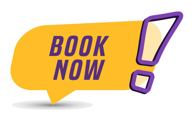 Colorful vector flat design banner book now. This sign is well adapted for web design.