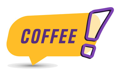 Colorful vector flat design banner coffee. This sign is well adapted for web design.
