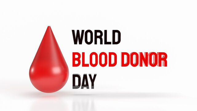 The blood drop for world blood donor day medical concept 3d rendering