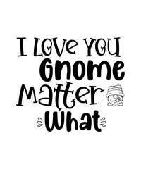 Gnome SVG Bundle,Gnome Sayings Svg,Funny Gnomes Quotes Png Svg,Holiday Gnome,Funny Shirt Quotes,Svg Files for Cricut,Gnomes Instant Download