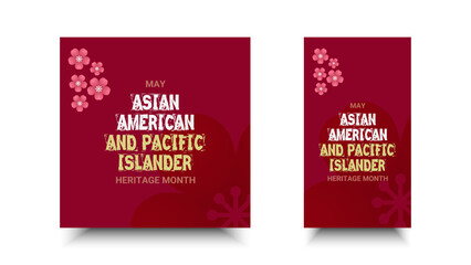 Asian American and Pacific Islander Heritage Month. Vector social media for ads, banner, card, poster, background.
