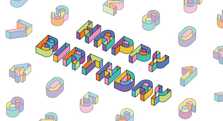 Colorful happy birthday 3d vector text with number.