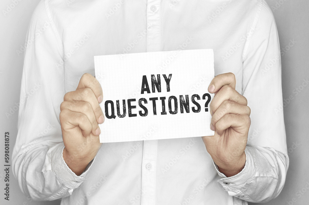 Poster man holding a paper card with text any questions