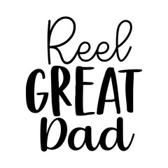Reel Great Dad