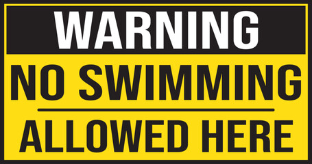 Fototapeta premium No swimming allowed here deep water warning sign vector eps