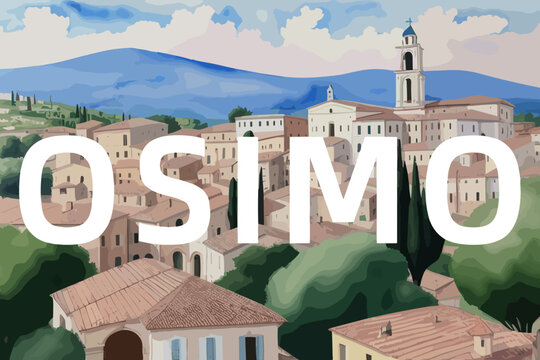Osimo: Beautiful painting of an Italian village with the name Osimo in Marche