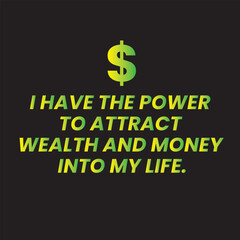 Attract money positive affirmation vector template, law of attraction, manifest wealth, home decoration, manifestation graphics