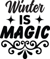 Winter is Magic svg