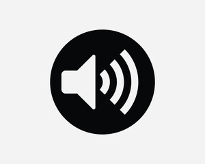 Max Volume Circle Icon. Loud Speaker Increase Up Sound Round Symbol. Maximum Audio Stereo Sign. Black and White Vector Graphic Illustration Clipart