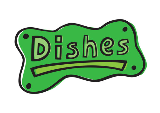 Dishes board. Text word. Doodle style. Green color.