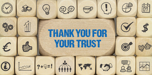 Thank you for your trust	