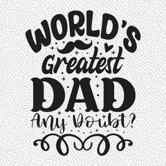 World's Greatest dad Any Doubt