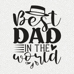 Best dad In The World