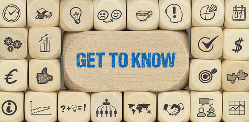 get to know	
