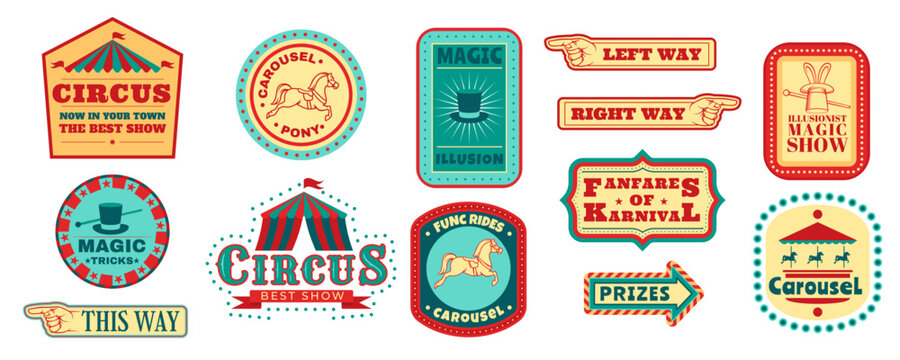 Circus event stickers. Carnival logo. Fair banner with tent and ribbon. Retro festival flyer. Way pointers. Pone carousel. Illusionists tricks. Vintage show signs set. Vector modern design