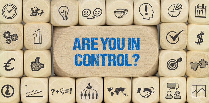 Are you in control?	