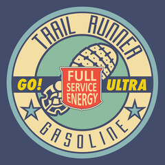 TRAIL RUNNER ROUND LOGO WITH WRITING TRAIL RUNNER, GASOLINE, ULTRA FULL SERVICE ENERGY, WITH FOOT PRINT DRAW